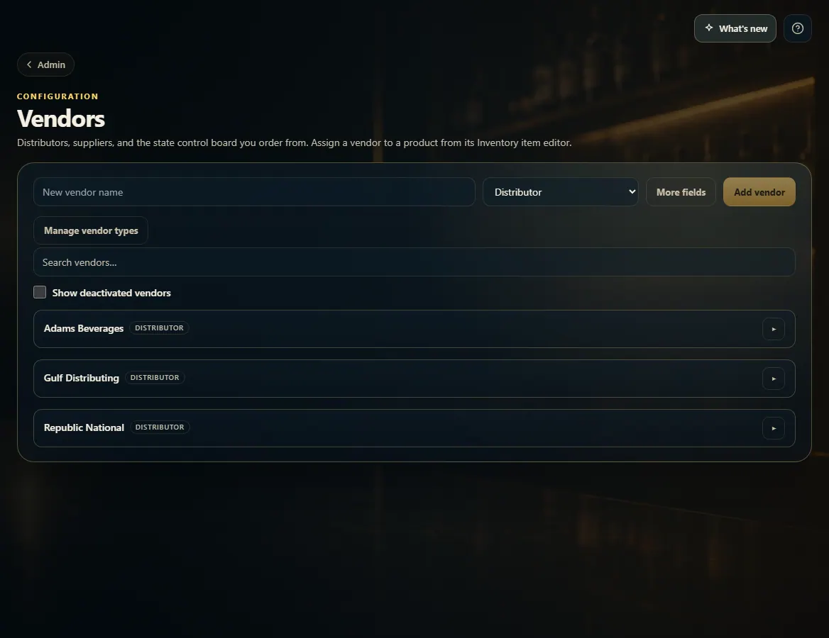 Admin → Vendors: new vendor name, type picker, More fields, Add vendor and the vendor list.
